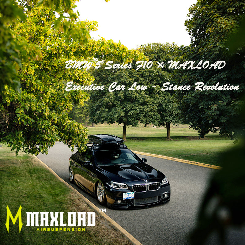 MAXLOAD Powers BMW 5 Series F10, Executive Car Stance Counterattack