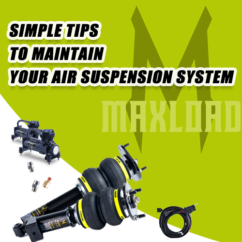 Simple Tips to Maintain Your Air Suspension System