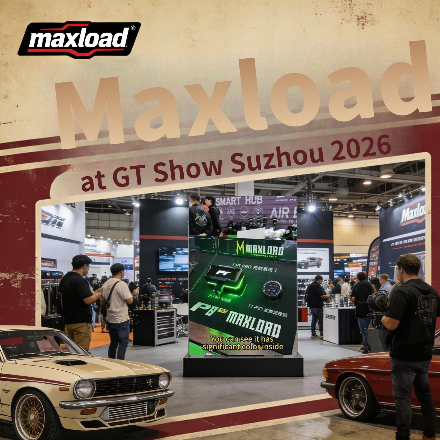 Maxload at GT Show Suzhou 2026 – New Products Live