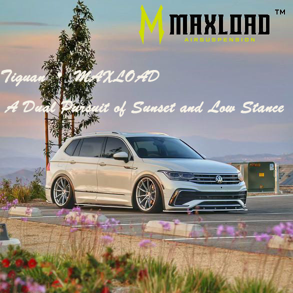 VOLKSWAGEN Tiguan × MAXLOAD｜Drive the SUV into a "Sunset Limited Edition"